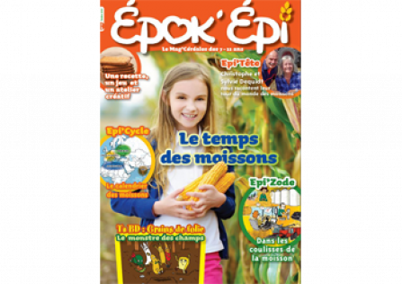 Epok'Epi n°17 : Le temps des moissons