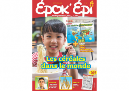 EPOK'EPI N°22 : LES CÉRÉALES DANS LE MONDE