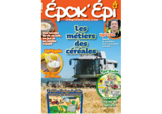 EPOK'EPI N°18 : LES MÉTIERS DES CÉRÉALES EPOK'EPI N°18 : LES MÉTIERS DES CÉRÉALES